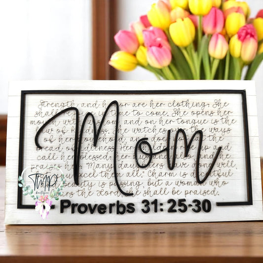 Proverbs 31:25-30 Wooden Sign