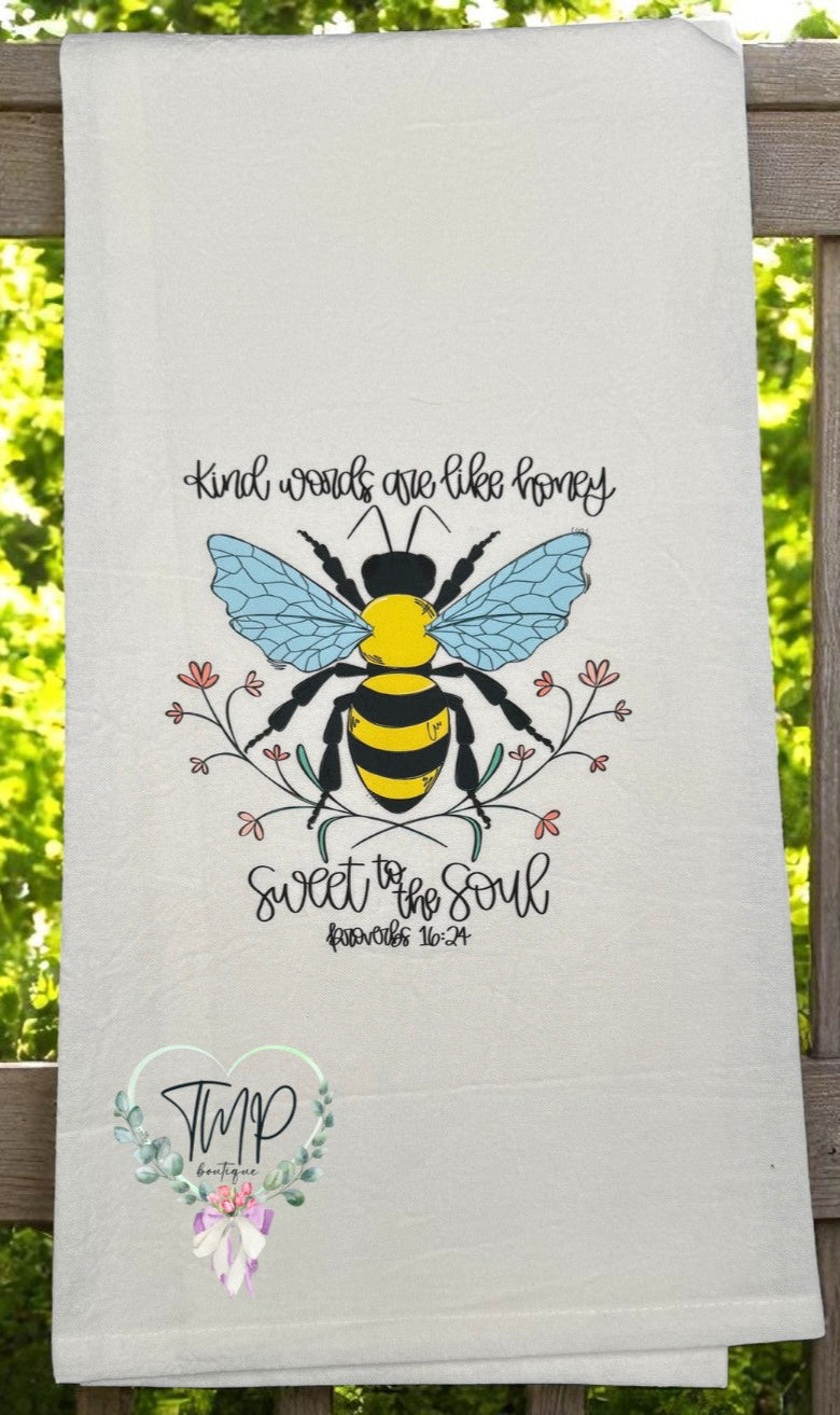 Kind Words Are Like Honey – Proverbs 16:24 Flour Sack Towel