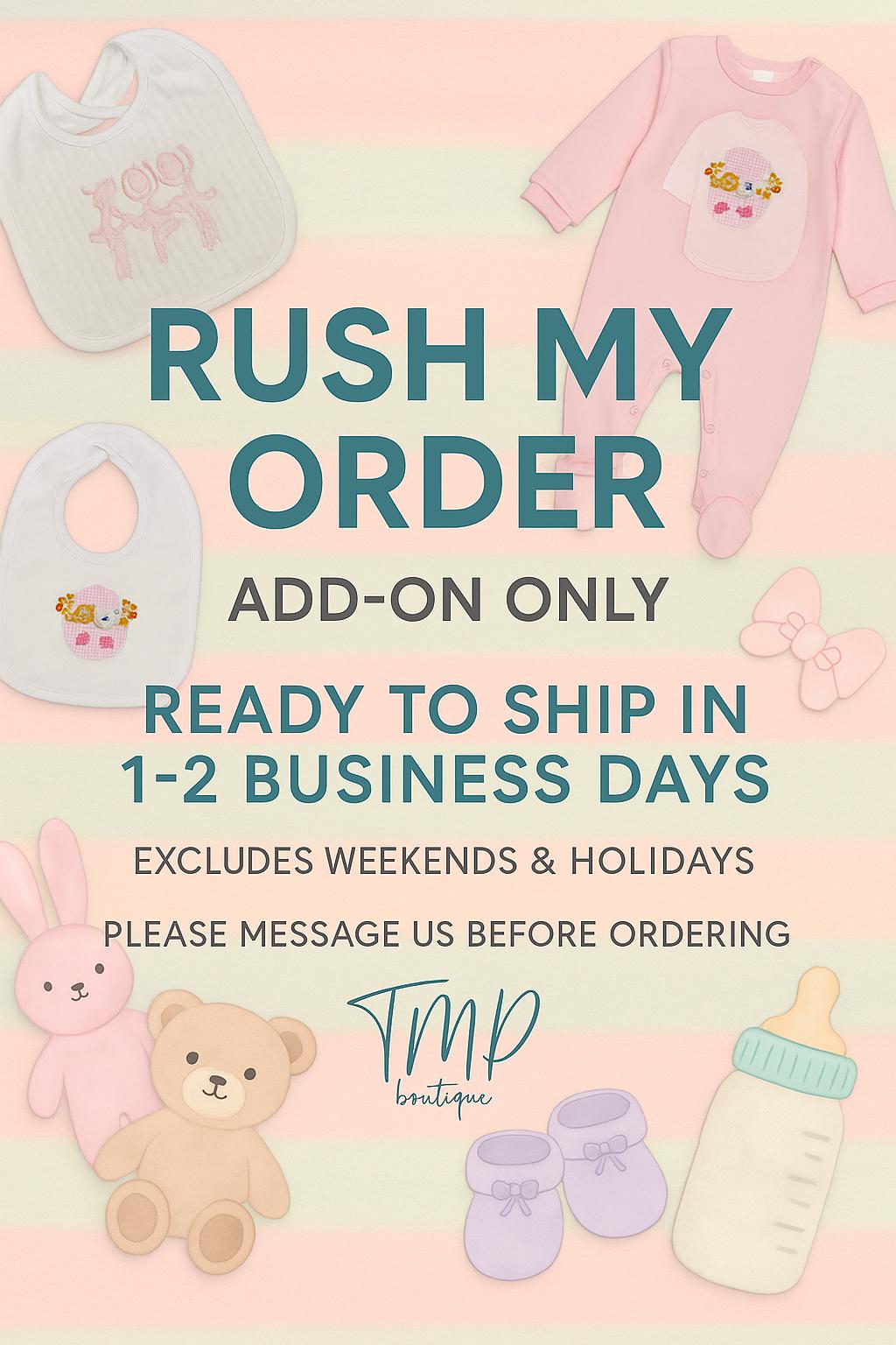 RUSH ORDER: Prioritized Production Add-On
